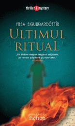 Ultimul ritual - Yrsa Sigurdardottir